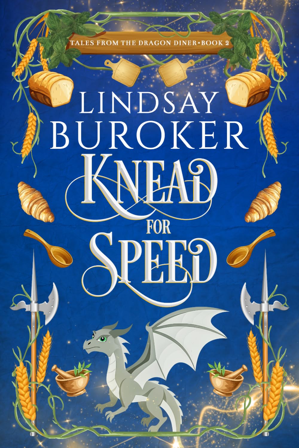 Knead for Speed: 2 (Tales from the Dragon Diner)