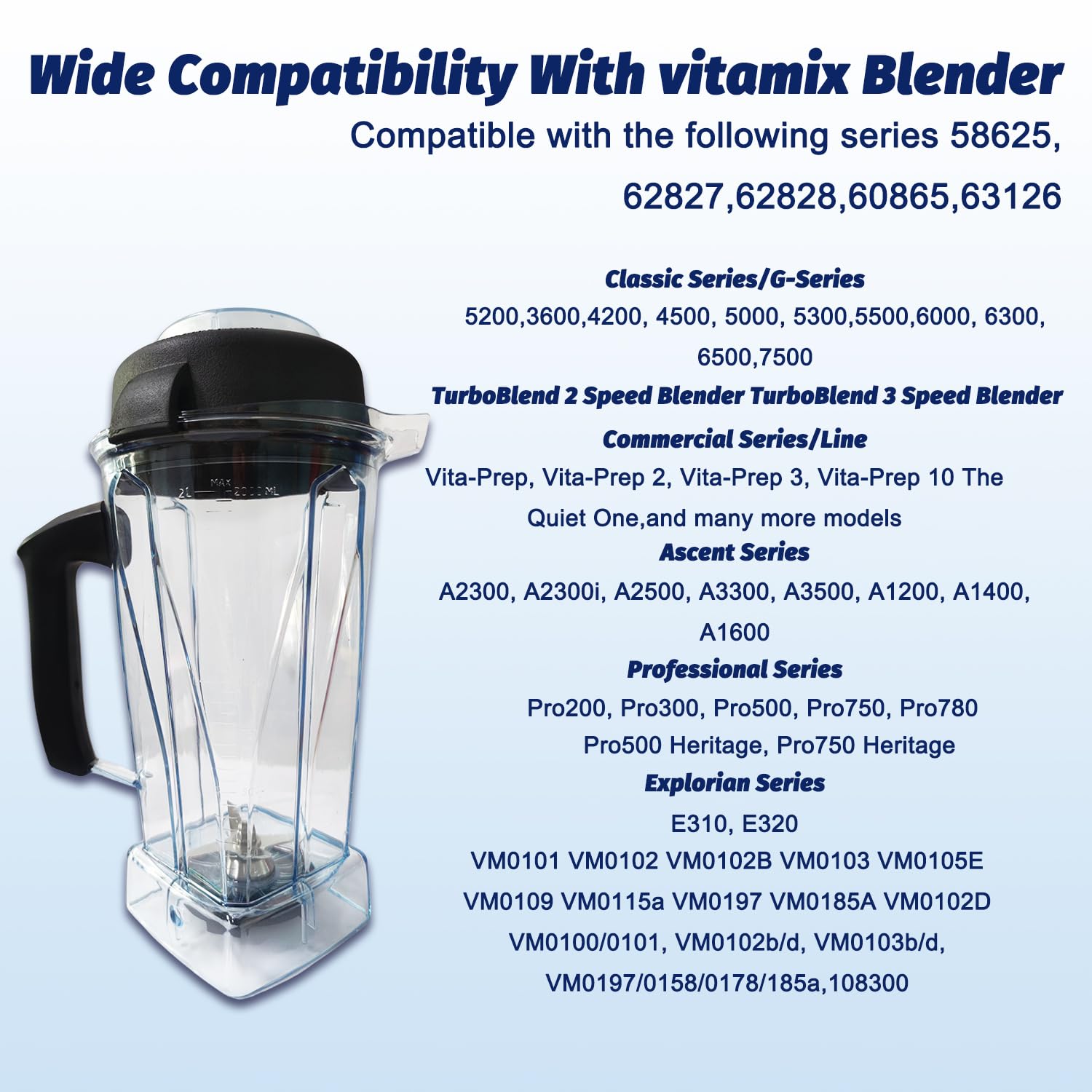 Mise à niveau pour carafe Vitamix 1,8 l, remplacement pour Vitamix 5200 5000 6500 7500 Pro500 750 Vita-Prep VM0101 VM0102 VM0103 VM0197 E310 320 Asymétrique 172 Conteneur Tasse avec 2 brosses de