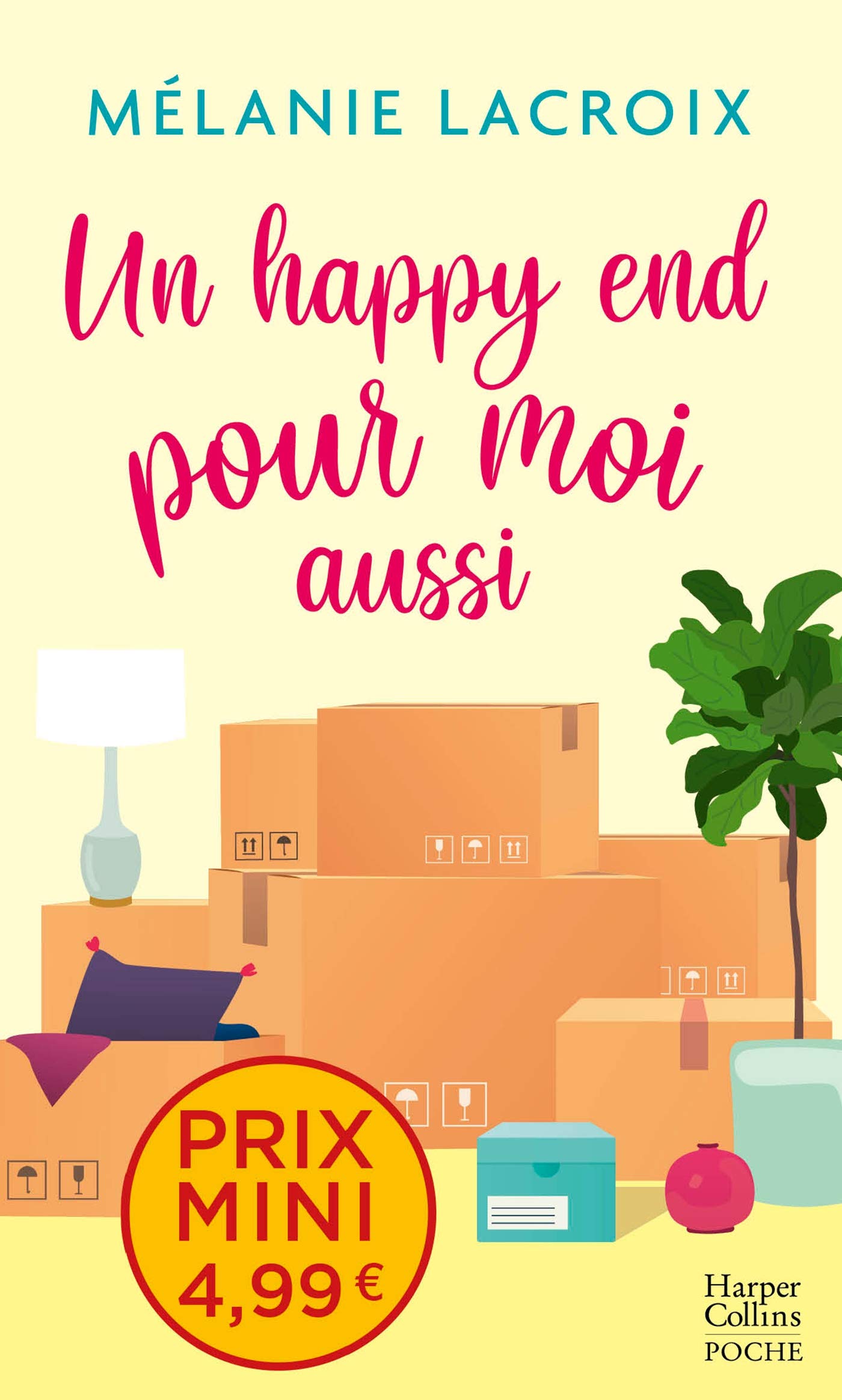Un happy end pour moi aussi: Une comédie romantique inédite à prix mini ! (Harper Poche Romance (125))