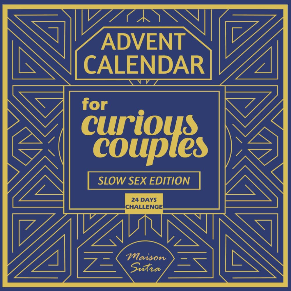 Advent Calendar for Couples: 24 Days of Spicy & Erotic Challenges – Slow Sex Edition