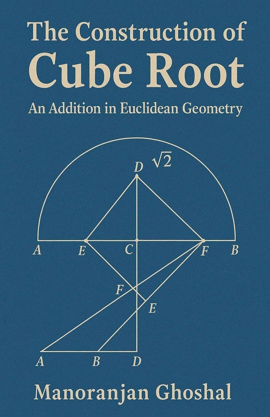 The construction of Cube root: (An addition in Euclidean Geometry) (2)