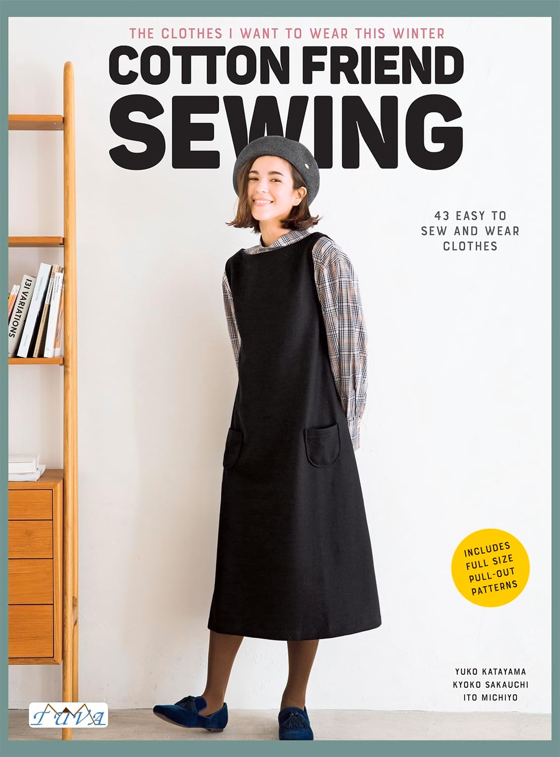 Tuva Publishing Cotton friend sewing: 43 easy to sew and wear clothes