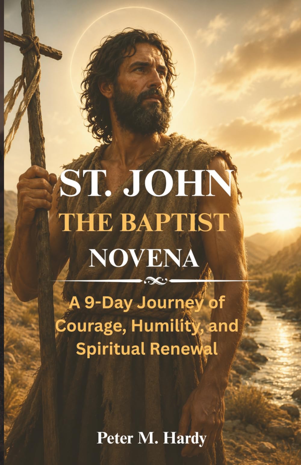 St. John the Baptist Novena: A 9-Day Journey of Courage, Humility, and Spiritual Renewal