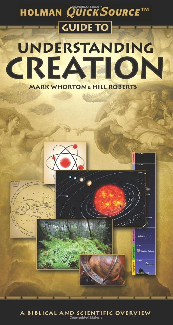 Holman QuickSource Guide to Understanding Creation