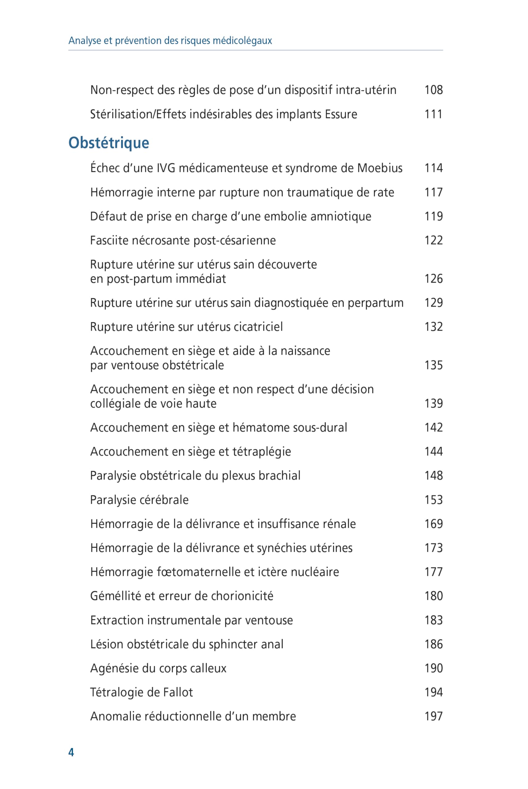 Analyse et prévention des risques médicolégaux en gynécologie, obstétrique, périnatalogie et pédiatrie