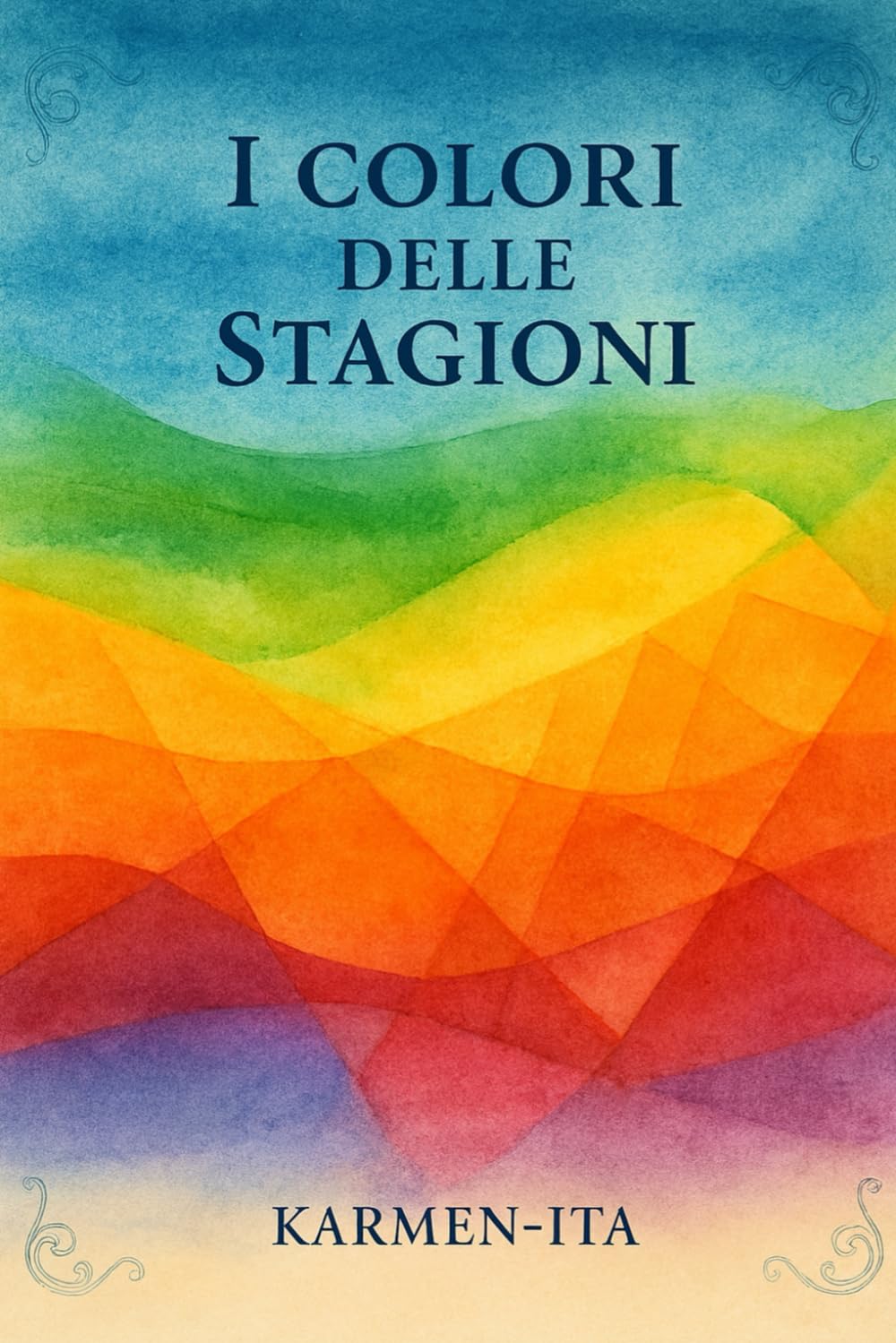 I COLORI DELLE STAGIONI