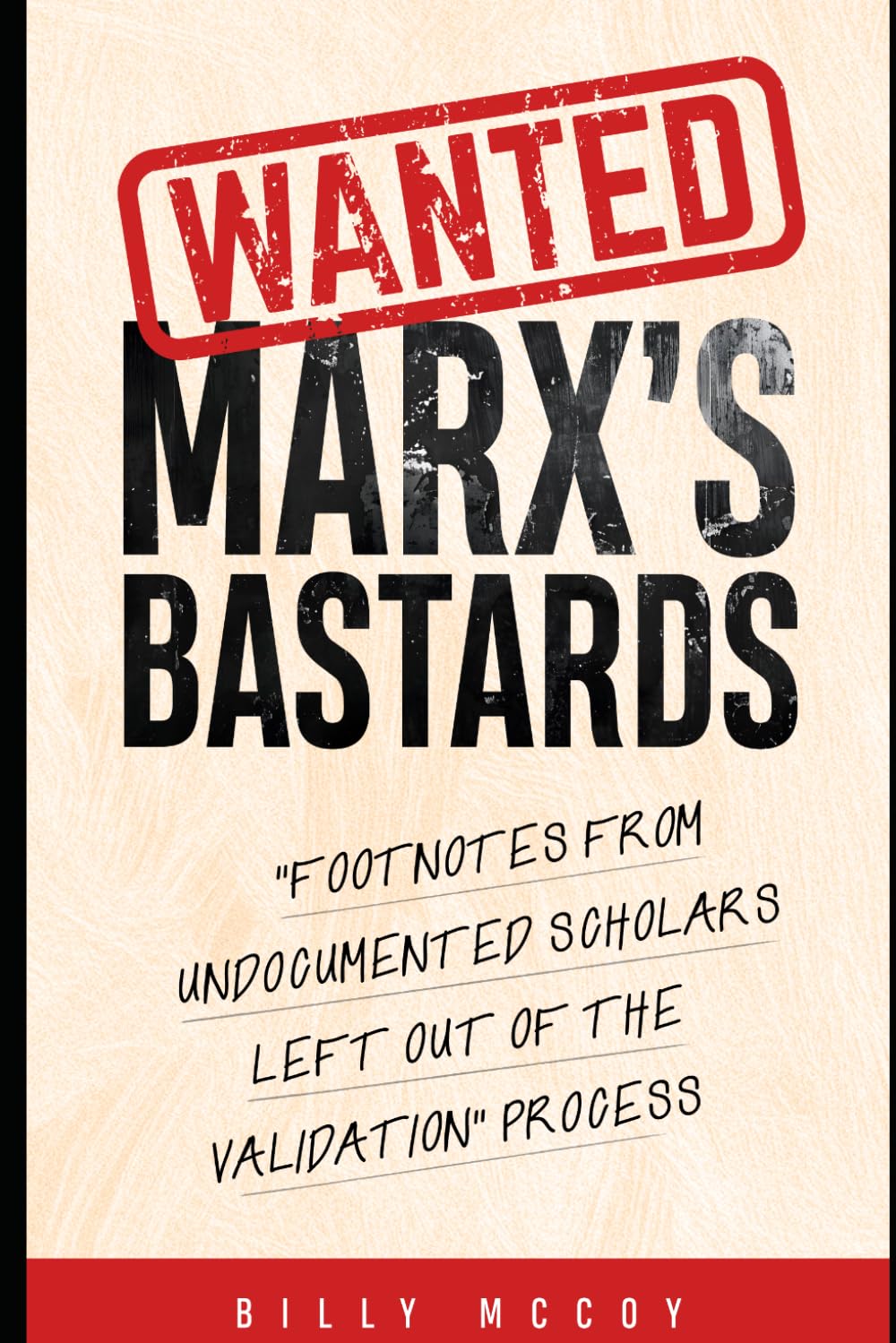 Marx's Bastards: rebellious grave-diggers, the new working class crusaders!