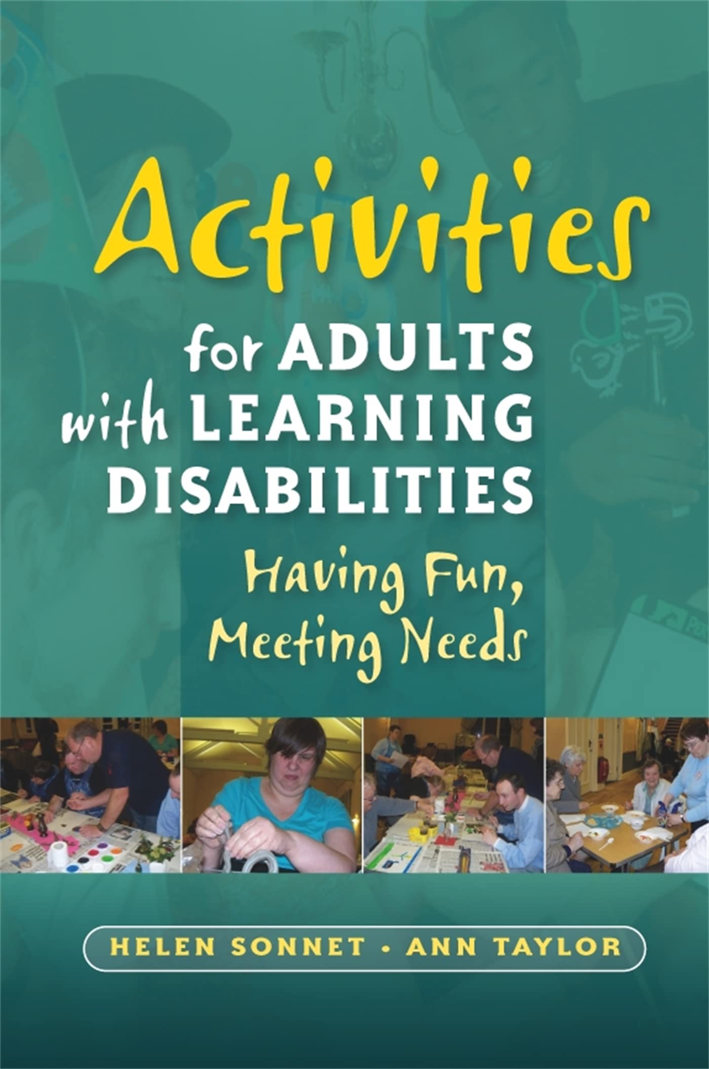Activities for Adults with Learning Disabilitie. Taylor<|