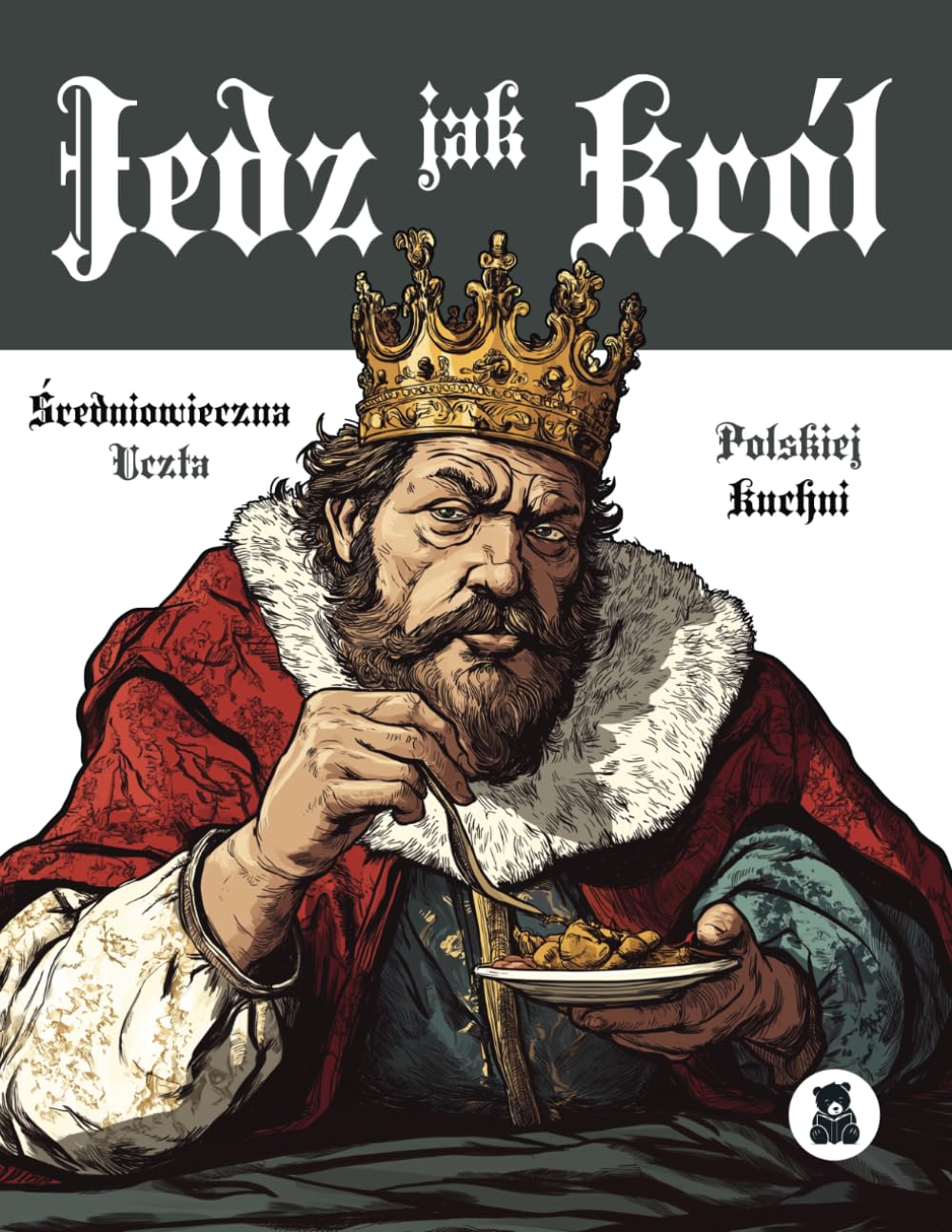 Jedz jak Król: Średniowieczna Uczta Polskiej Kuchni