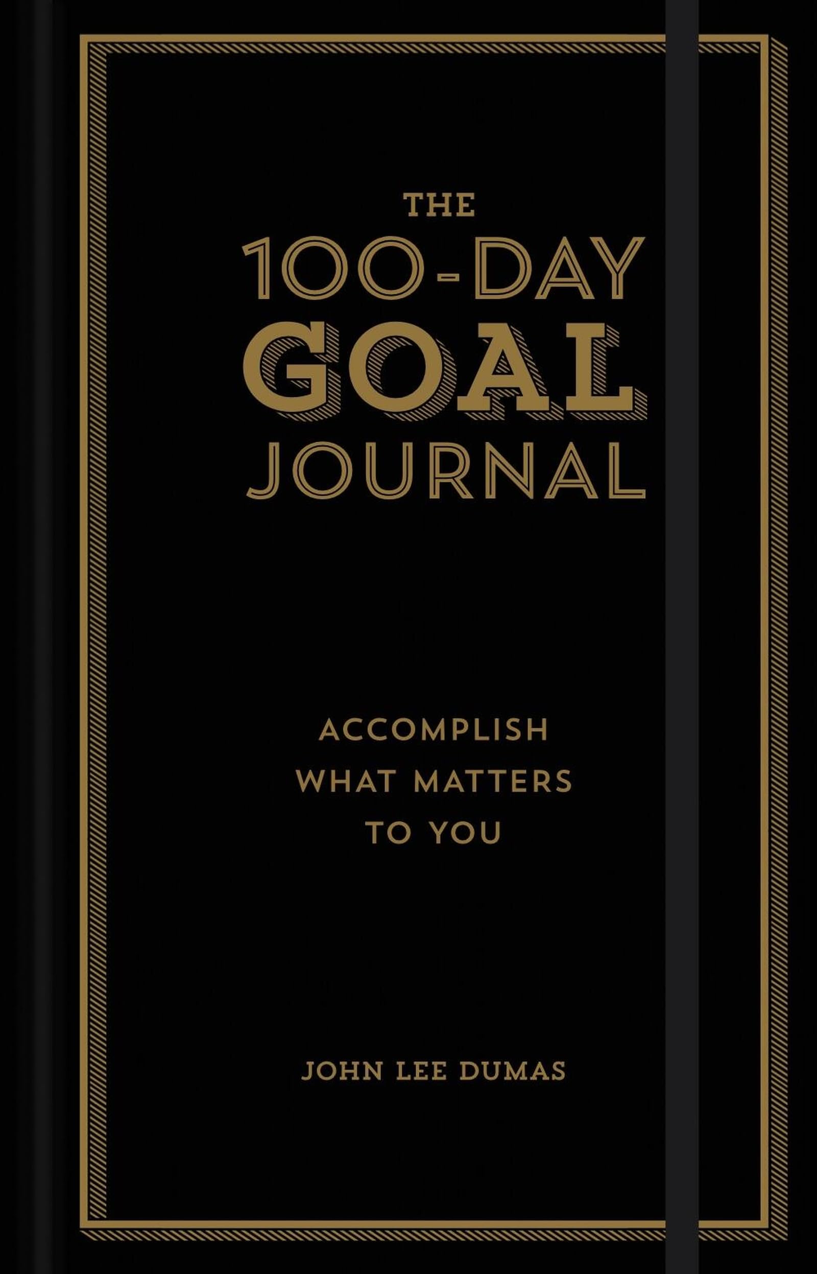 The 100-Day Goal Journal by John Dumas - 9781454930747