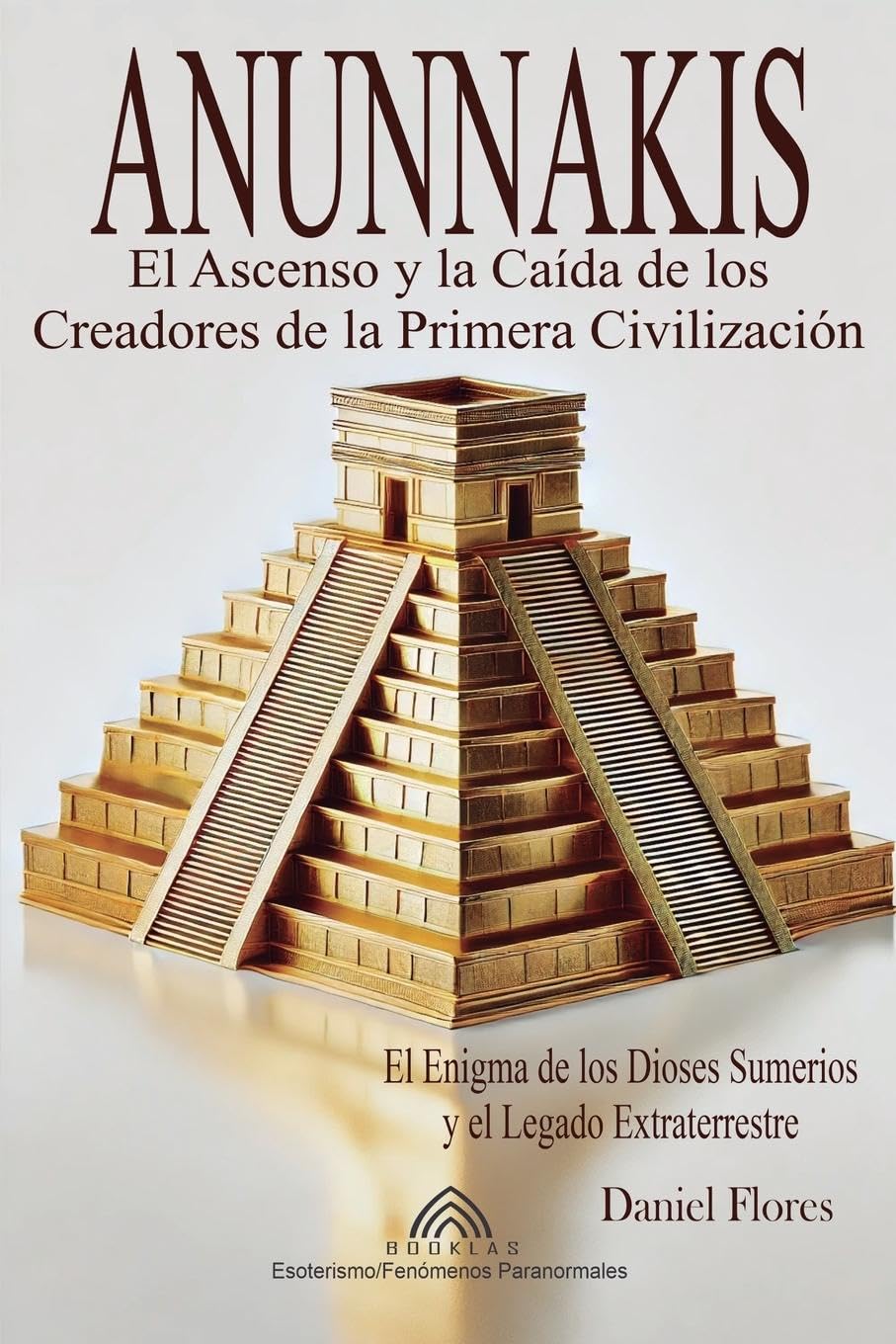 Buy Anunnakis: El Ascenso y la Caída de los Creadores de la Primera ...