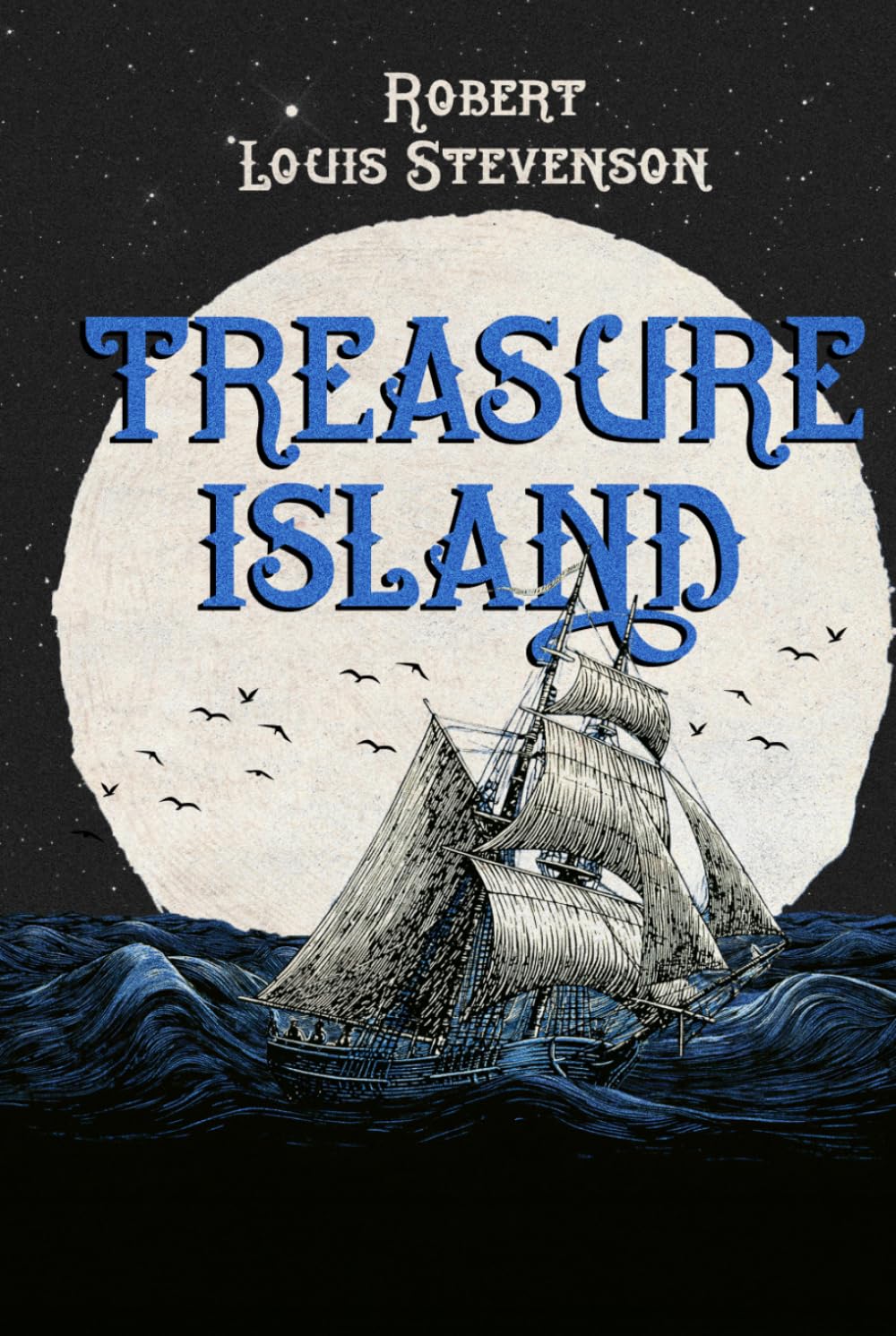 Treasure Island: A Collector's Edition Featuring Original Illustrations and Robert Louis Stevenson's Biography