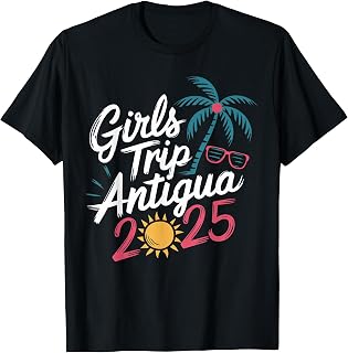 Antigua 2025 Girls Trip Womens Weekend Birthday Matching T-Shirt