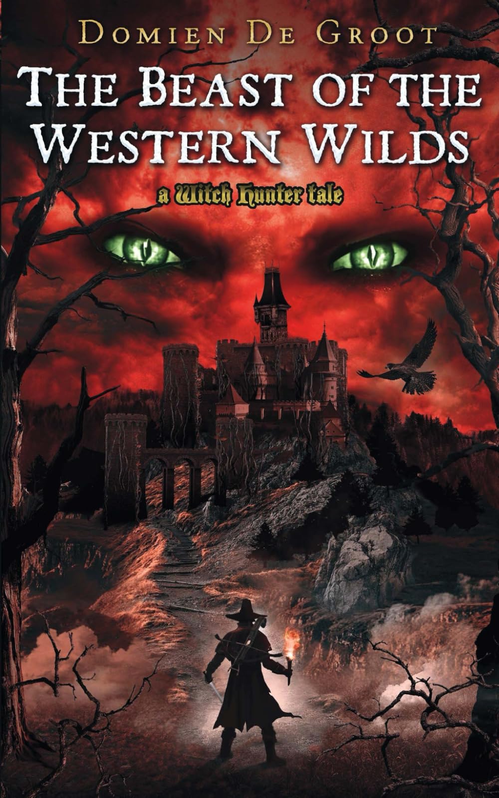 The Beast of the Western Wilds: A Witch Hunter Tale