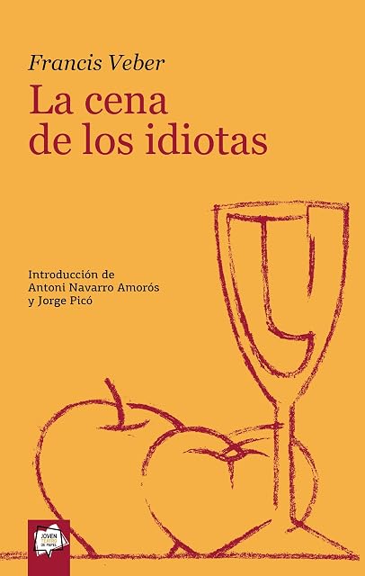 Portada de La cena de los idiotas