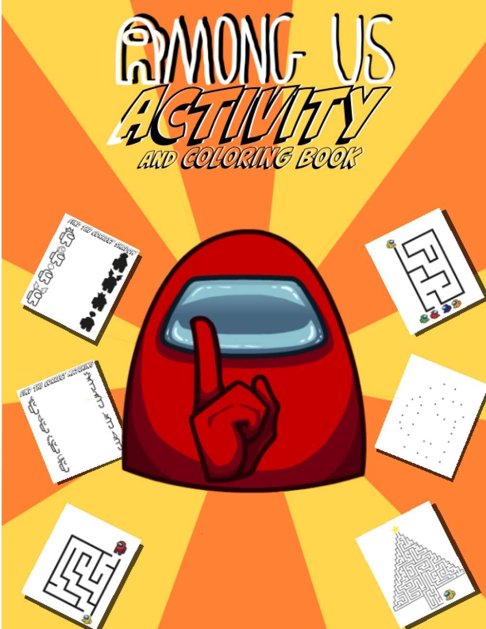 Buy Among Us Activity And Coloring Book Dive Into The Amazing World Of