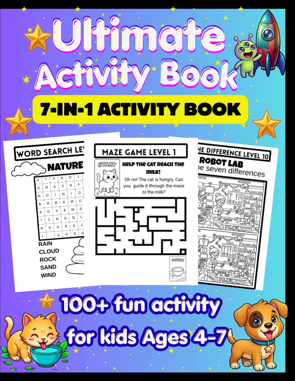 Ultimate Activity Book: 7-In-1 Activity Book With 100+ Engaging Activities For Kids Ages 4-7