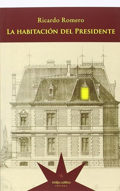 Portada de La Habitacion del Presidente