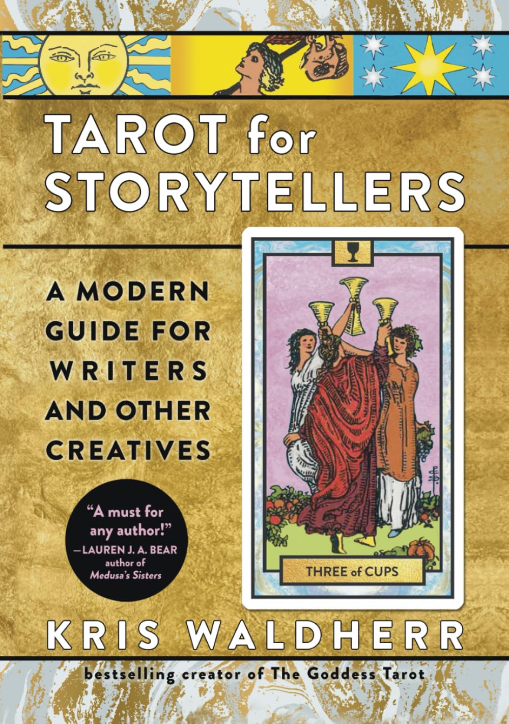Tarot for Storytellers: A Modern Guide for Writers and Other Creatives