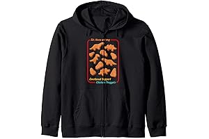 Sir, Those Are My Emotional Support Chicken Nuggets Design Zip Hoodie