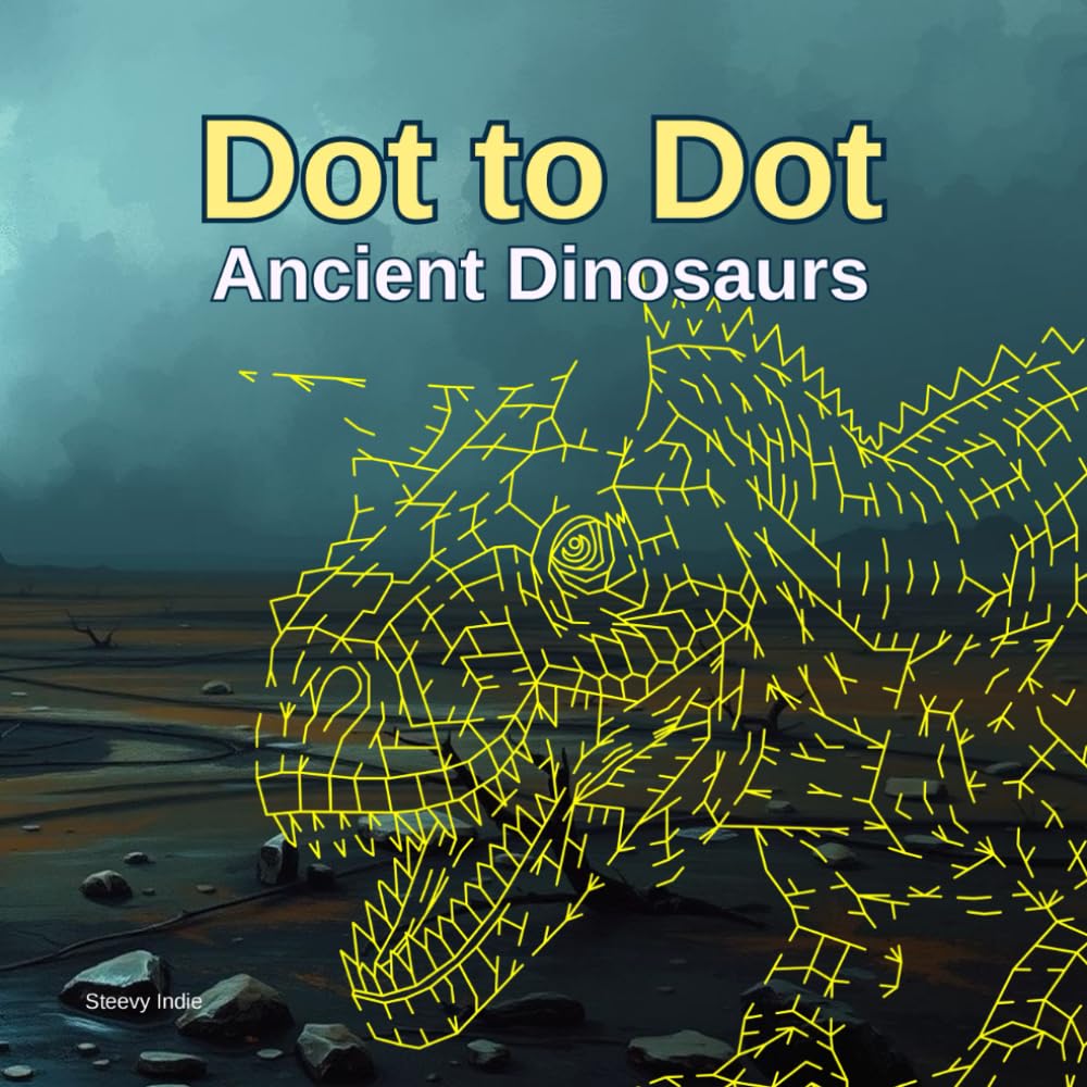 Dot to Dot Ancient Dinosaurs: 30 Connect the Dots Puzzles for Creative Minds - Fun & Relaxing for Teens and Adults
