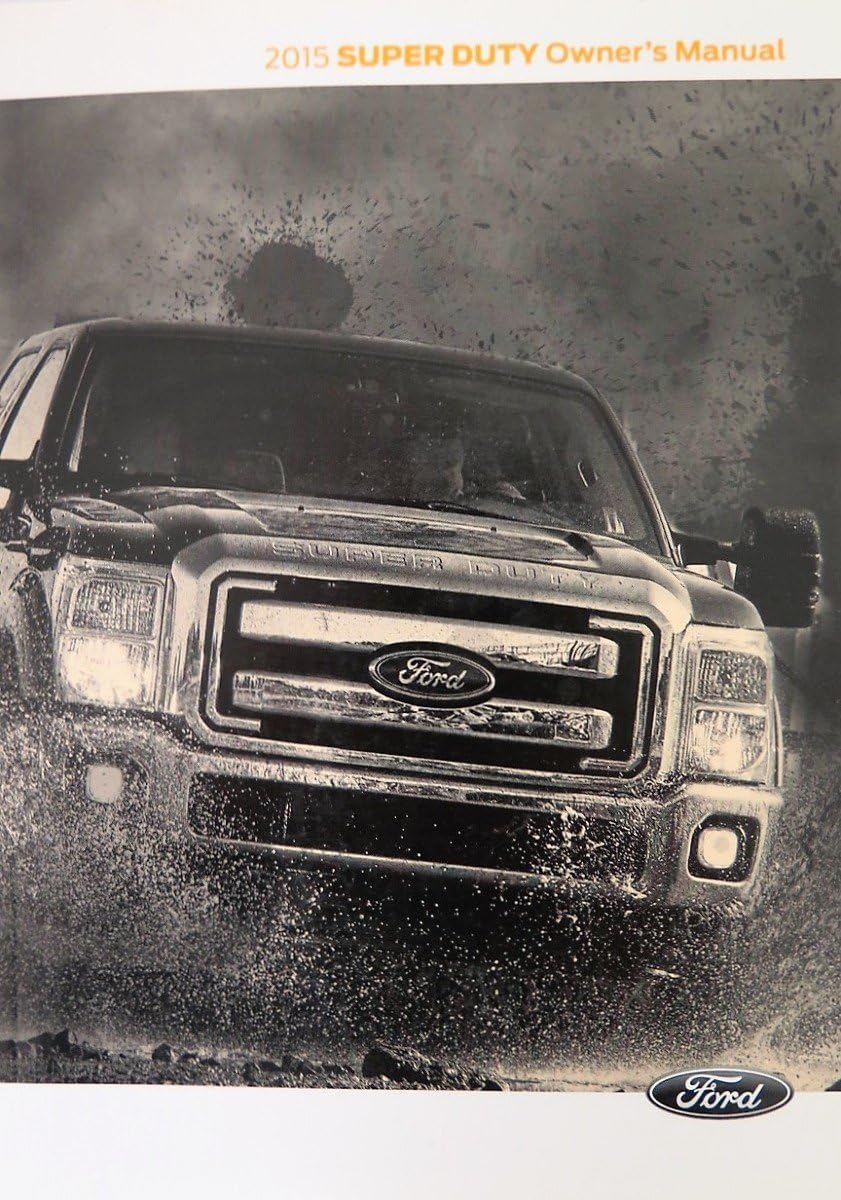 2015 Ford Super Duty Owners Manual Ford Automotive