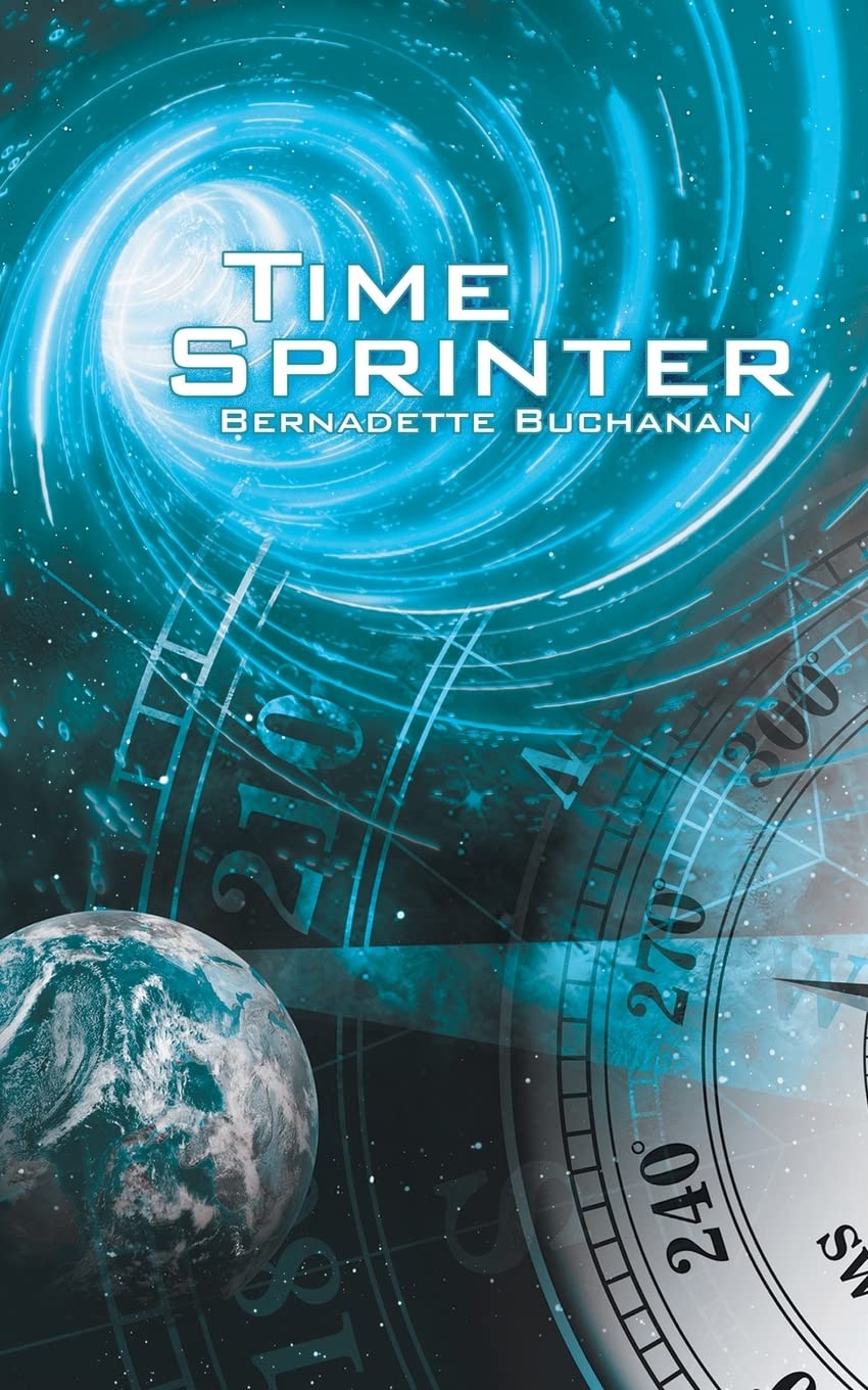 Time Sprinter: Buchanan, Bernadette: 9781665728492: Amazon.com: Books