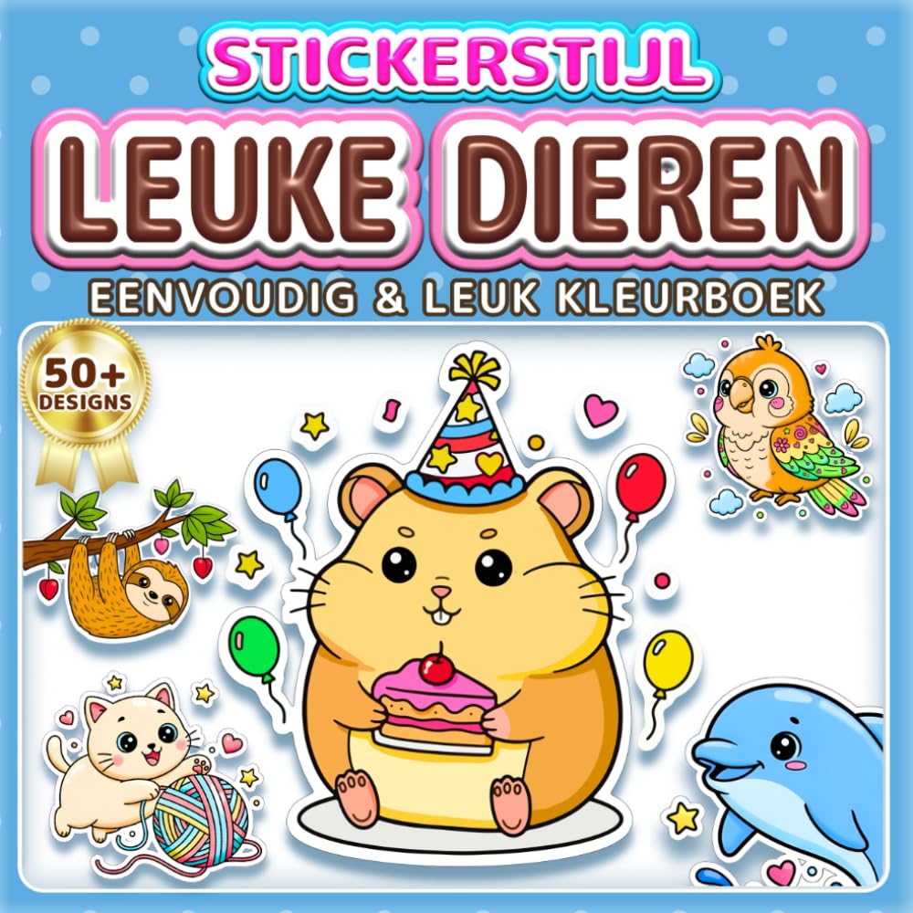 LEUKE DIEREN: EENVOUDIG & LEUK KLEURBOEK: 50+ Stickerstijl ontwerpen voor kinderen, volwassenen en senioren. Ontspanning, mindfulness en ... cadeau voor peuters, meisjes en jongens