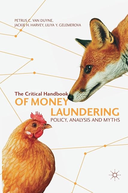 Portada de The Critical Handbook of Money Laundering: Policy, Analysis and Myths