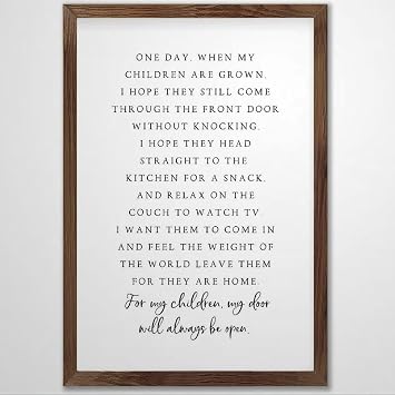 Farmhouse Sign One Day When My Children Are Grown Wood Sign Parents Children Quote Sign Home Wall Art Plaque 16 X 20 Inch One Color 16inch X 20inch Plaque 0908