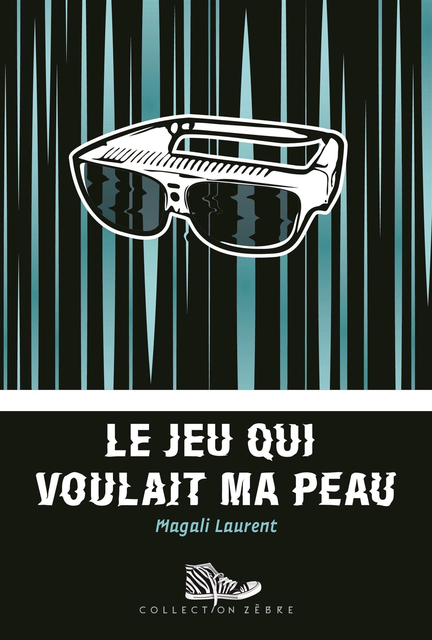 Le jeu qui voulait ma peau [Mass Market Paperback] Magali Laurent