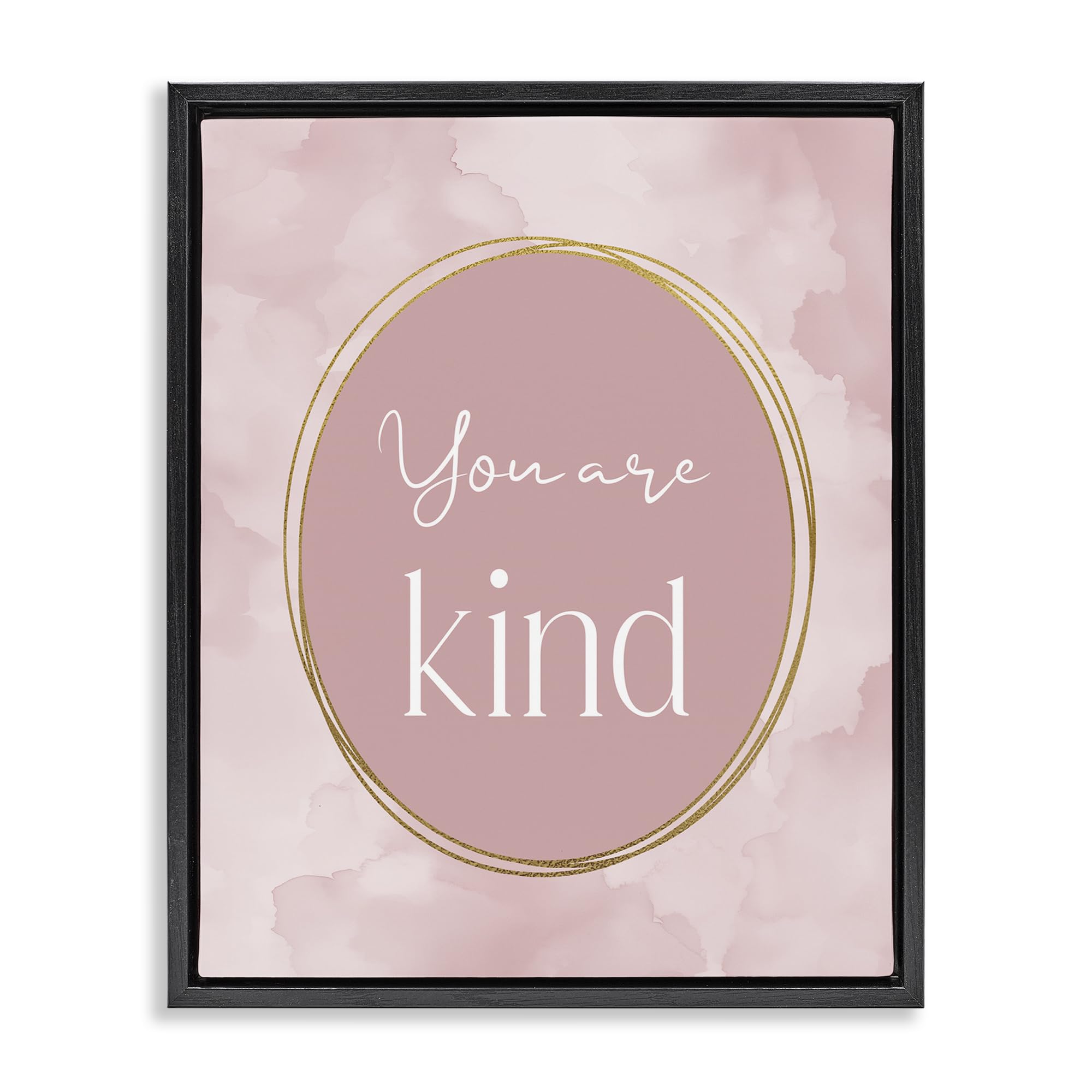 Stupell Industries You Are Kind Affirmation 'Pink Golden Affirmation', Floating Frame Canvas Art, Black, 25 X 31 Inches, Easy To Hang And Sturdy, Made In Usa, By Christine Simpson Art