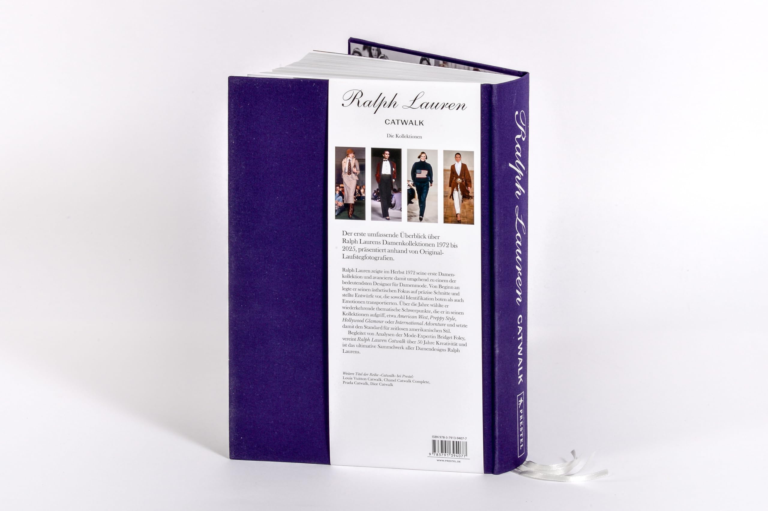 Ralph Lauren Catwalk: Die Kollektionen - (deutsche Ausgabe) Alle Damen-Kollektionen seit 1972 - Mit über 1.200 Abbildungen (Catwalk-Reihe, Band 5)
