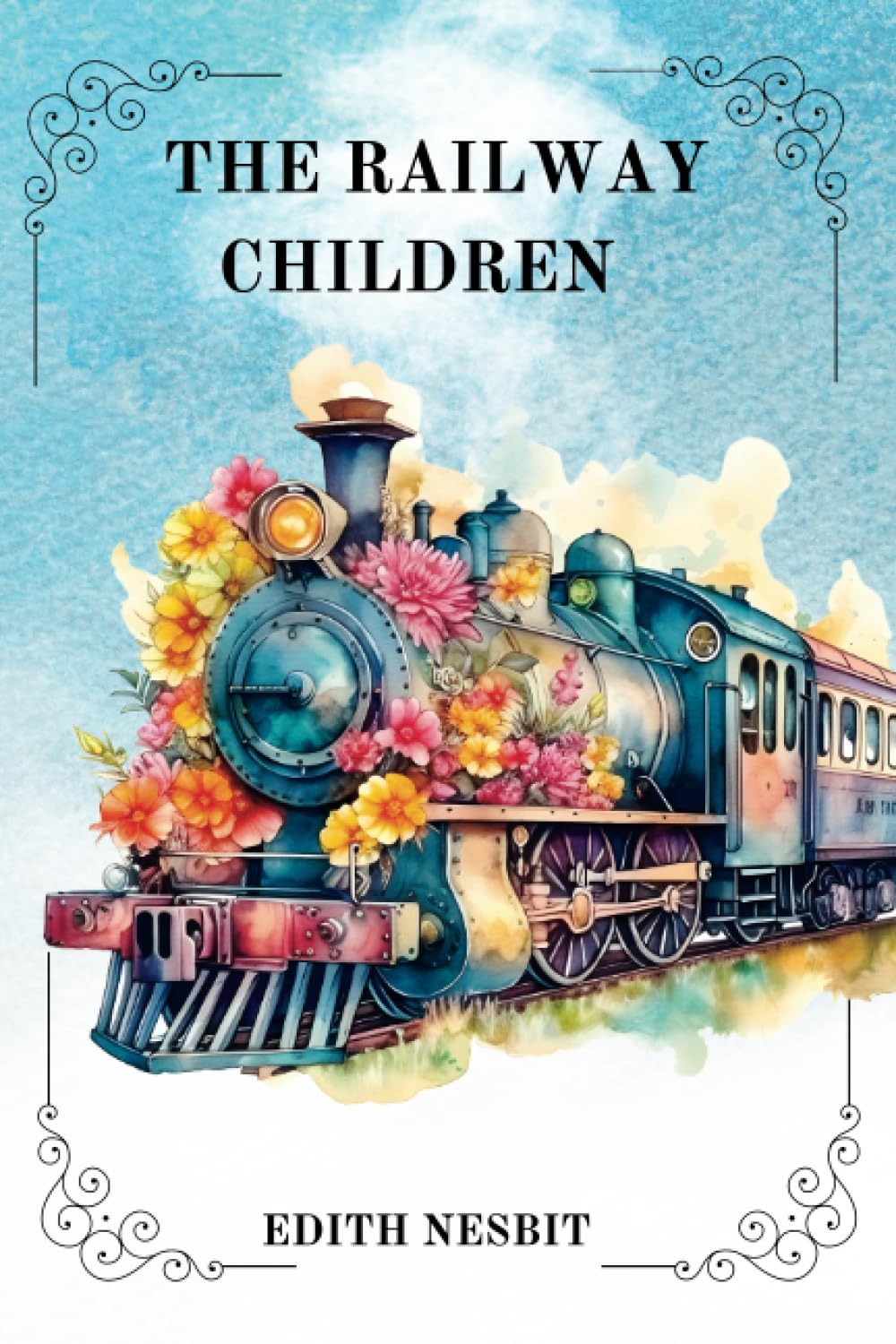 THE RAILWAY CHILDREN by Edith Nesbit