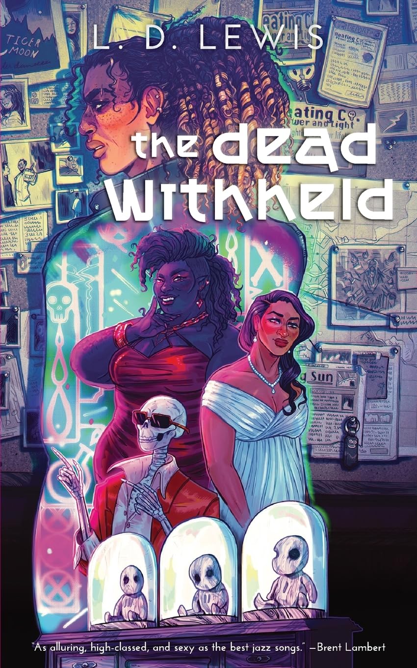 The Dead Withheld (Neon Hemlock Novella)