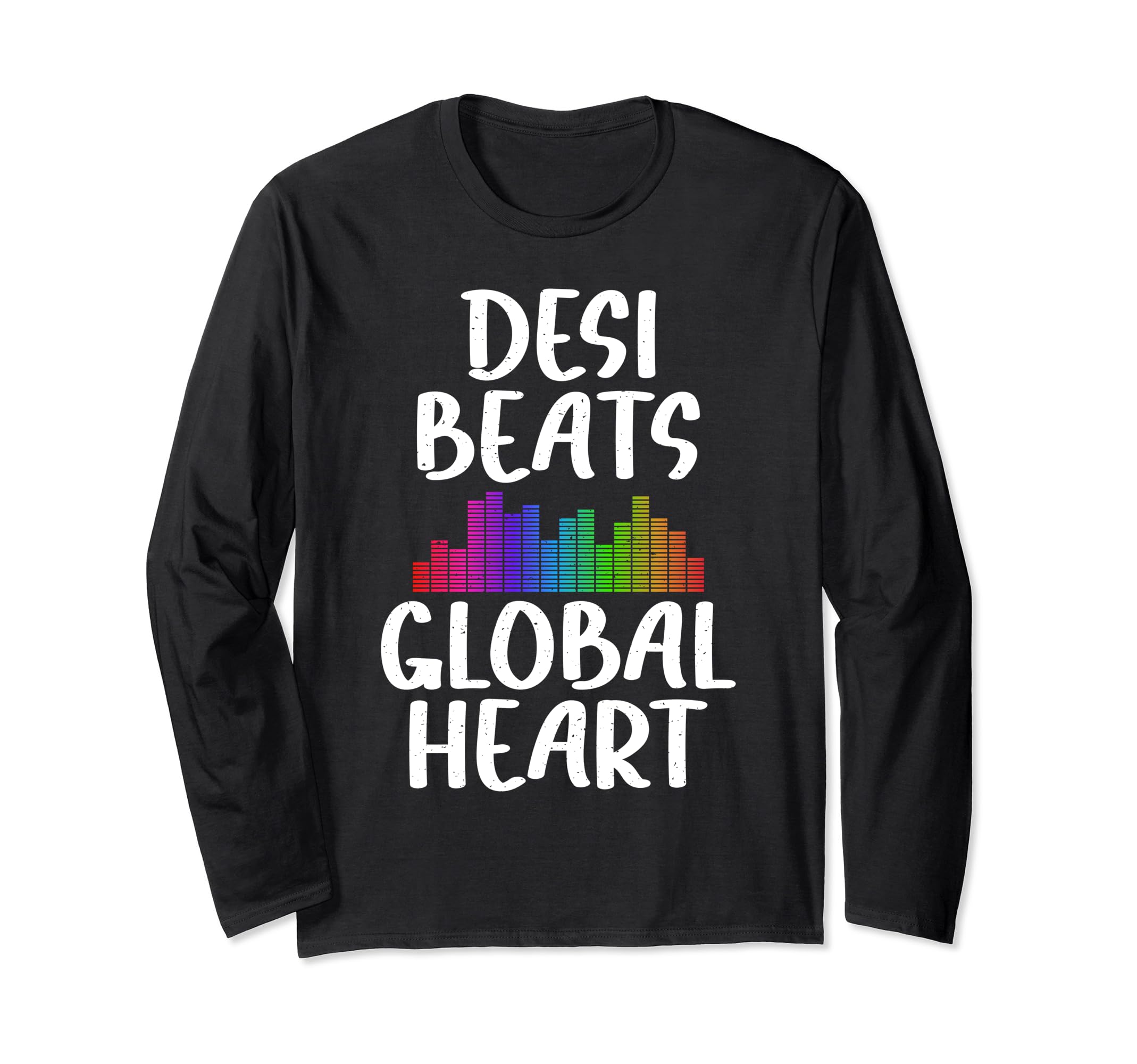 Indian GiftsDesi Beats Global Heart Indian Long Sleeve T-Shirt