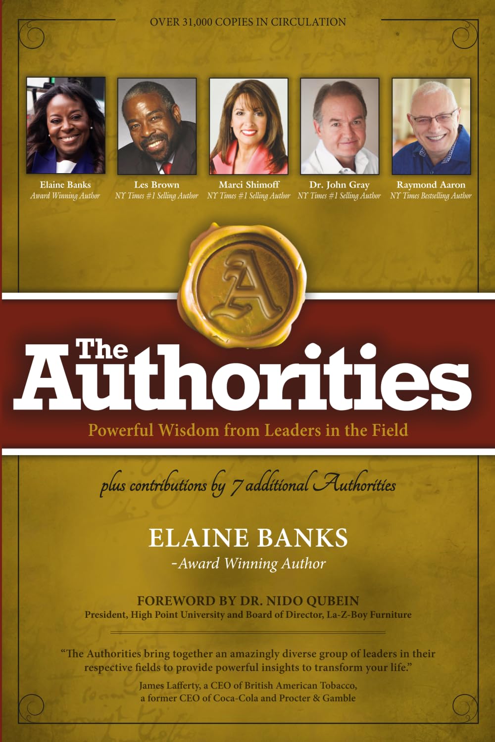The Authorities - Perfection Recalibrated: Leadership with Purpose: Powerful Wisdom from Leaders in the Field