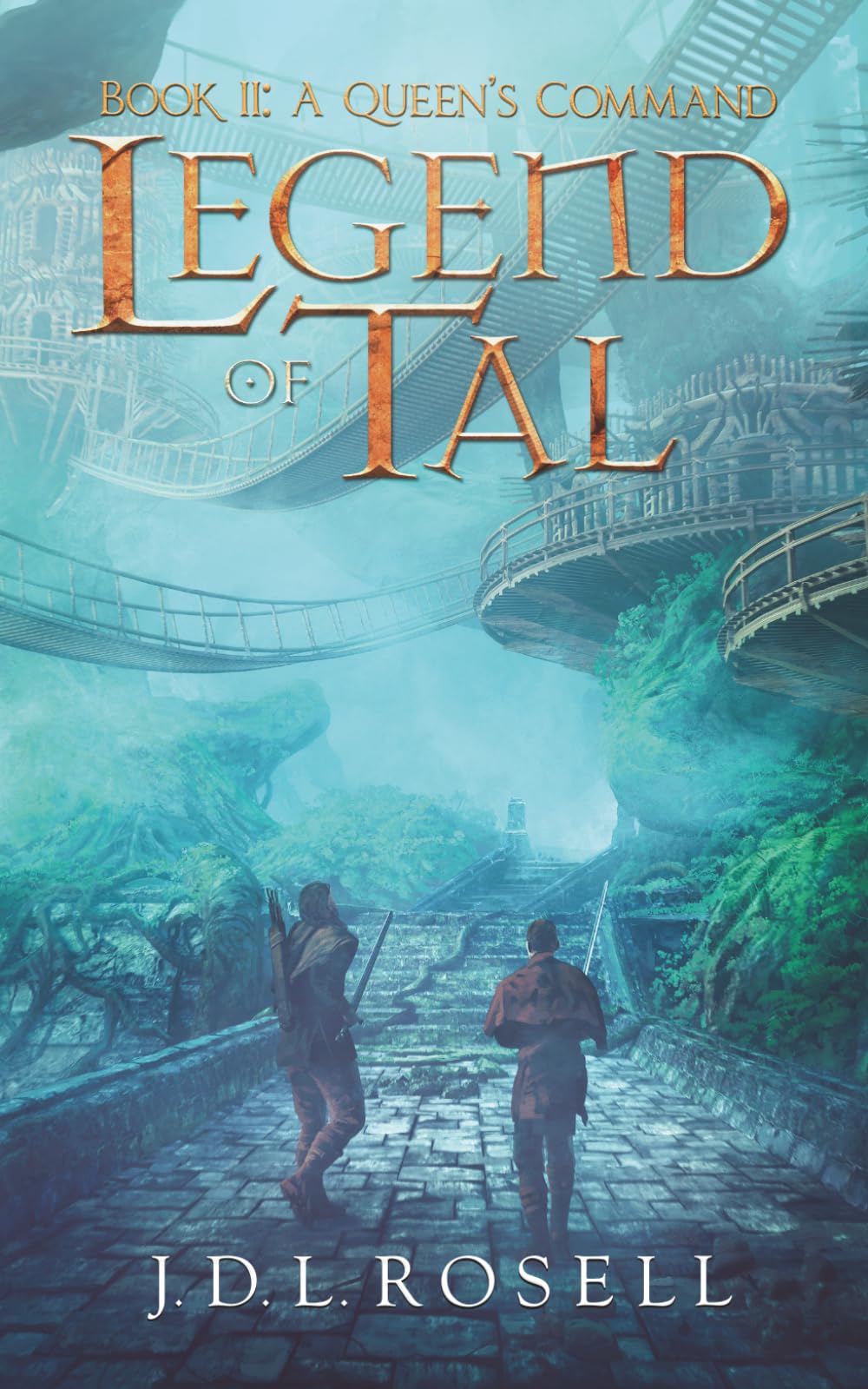 A Queen's Command: Legend of Tal: Book 2