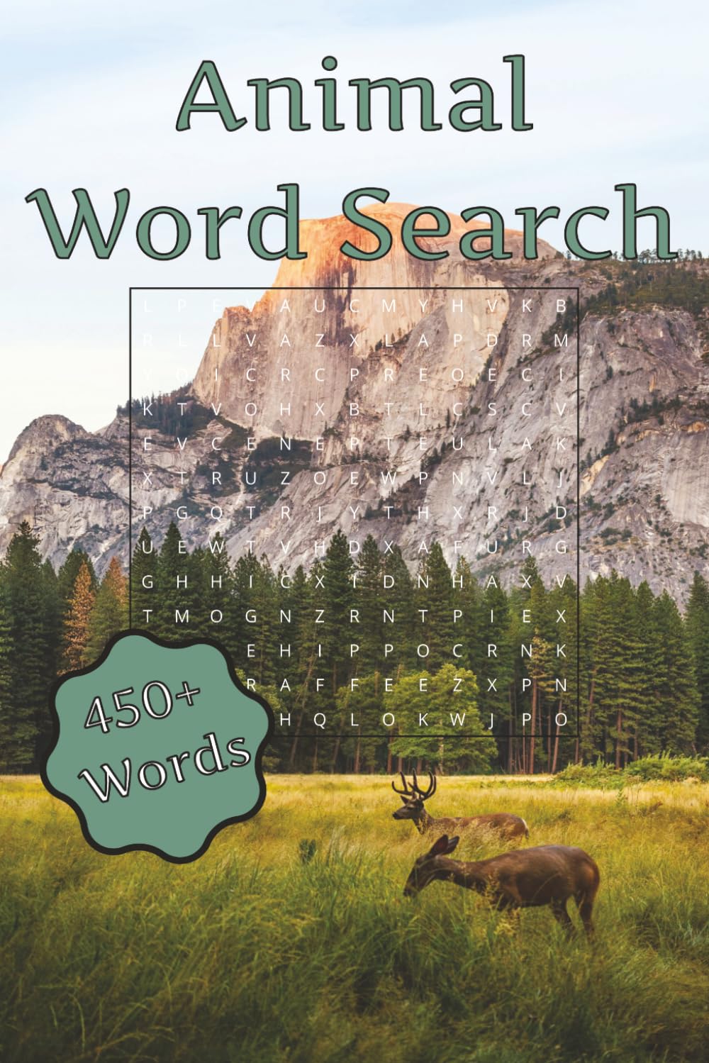 Animal Word Search: Word Searches about all Different Animals and Species | 6x9 inches | 110 pages | 50+ puzzles | 495 Words
