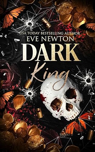 Dark King: A dark mafia reverse harem romance: 1 (Three Kings)