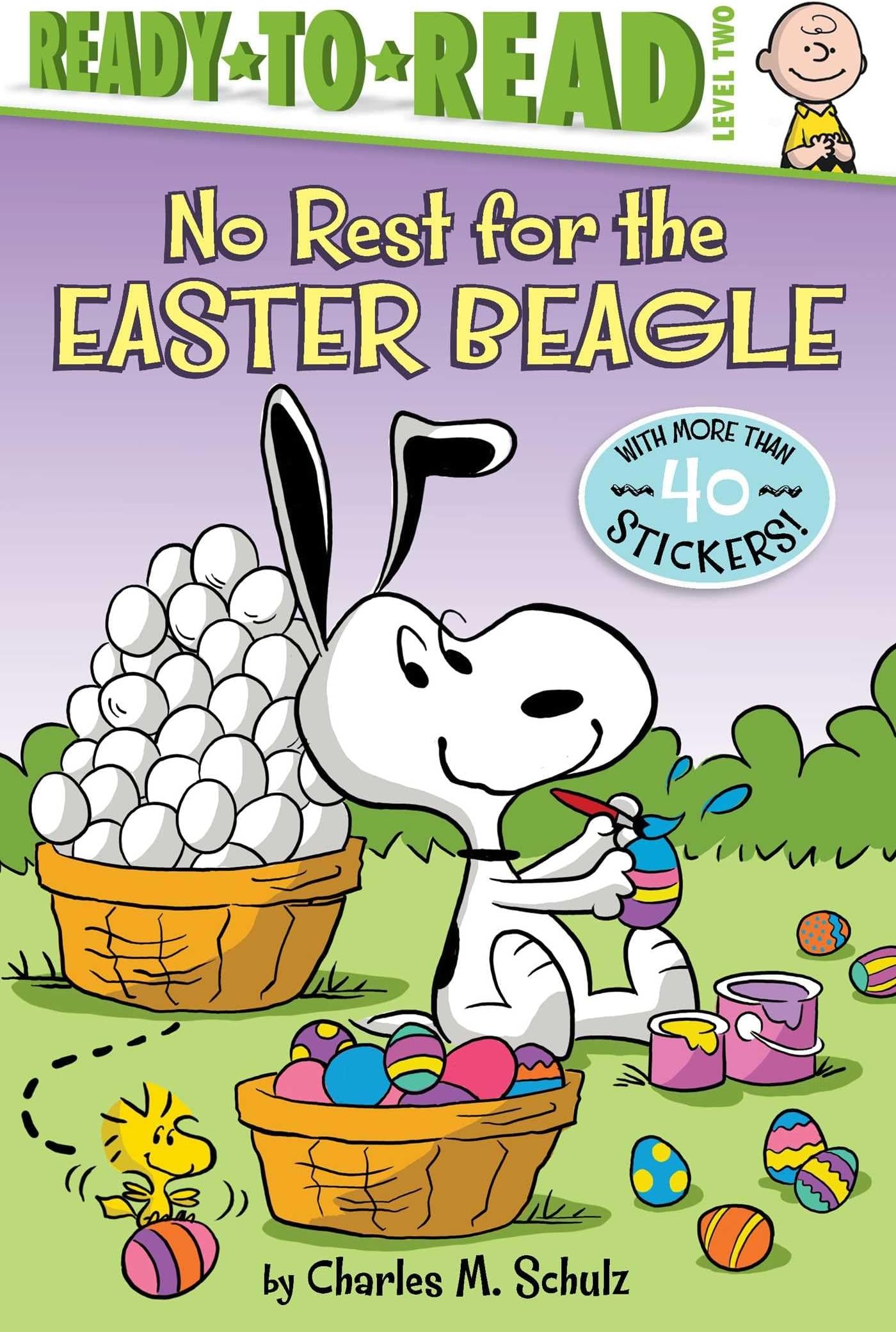 No Rest for the Easter Beagle: Ready-to-Read Level 2 (Peanuts)