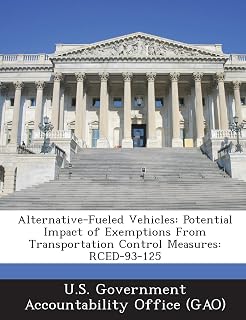 Alternative-Fueled Vehicles: Potential Impact of Exemptions from Transportation Control Measures: Rced-93-125