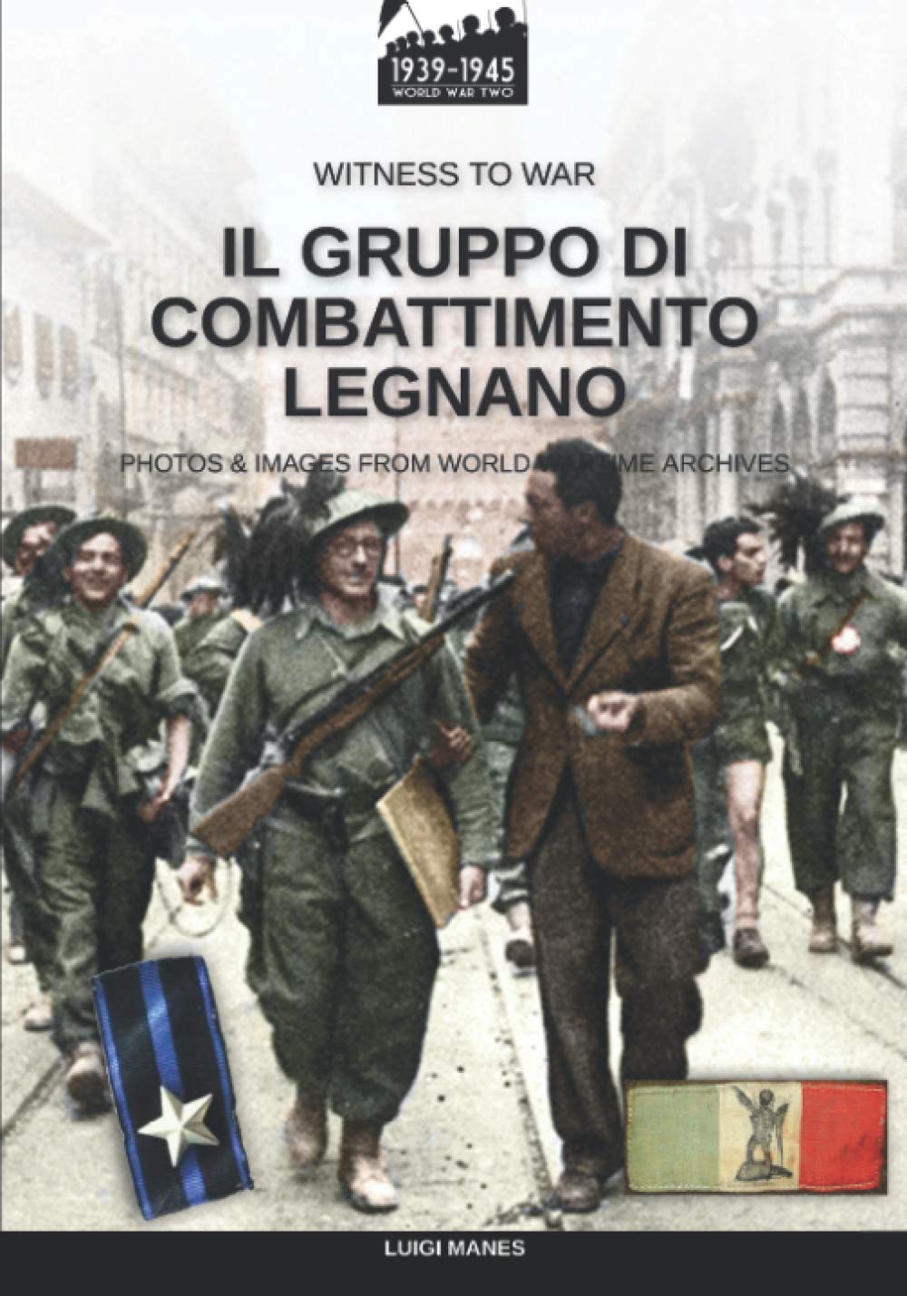 Il gruppo di combattimento Legnano