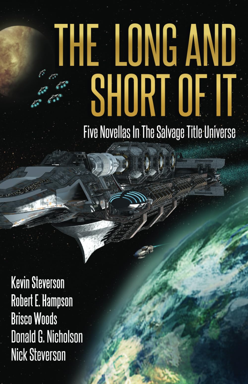 The Long and Short of It: Five Novellas in the Salvage Title Universe (The Coalition)