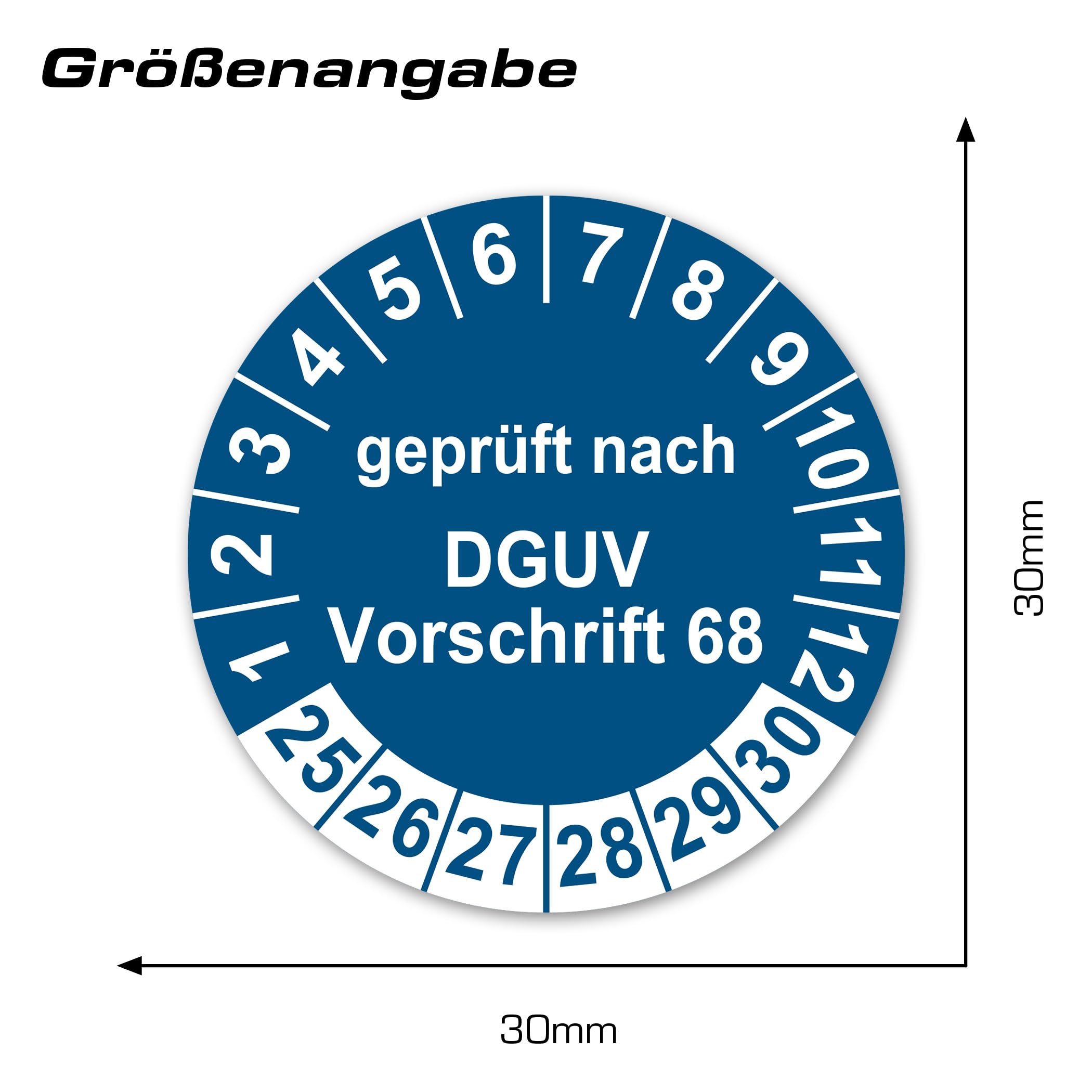 Prüfplaketten geprüft nach DGUV Vorschrift 68 ⌀30mm Prüfaufkleber 2025-2030 Aufkleber Prüfetiketten Vinyl Plaketten Folie selbstklebend wasserfest LTA012 (100, Blau)