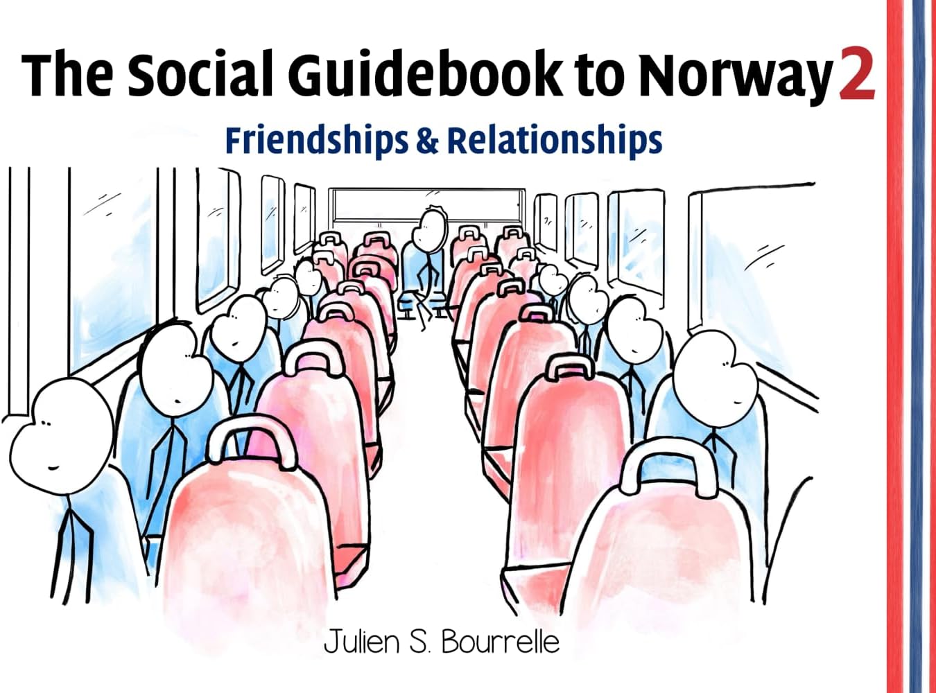 The Social Guidebook to Norway 2: Friendships and Relationships Paperback – October 14, 2016