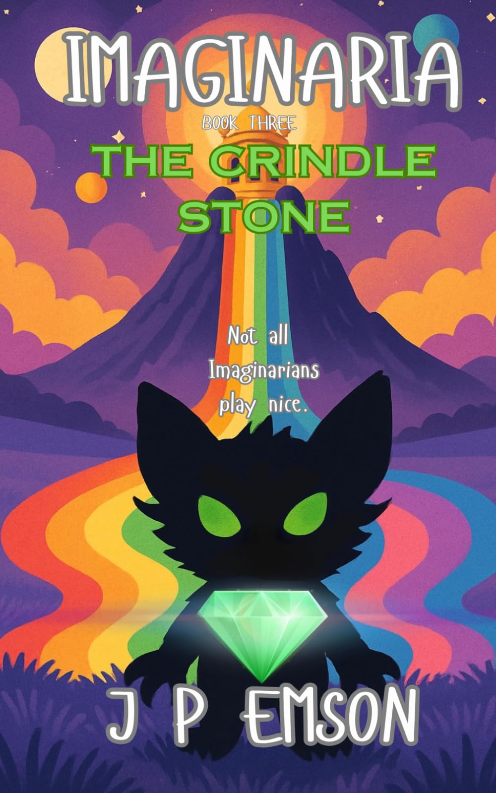 IMAGINARIA: The Crindle Stone (THE IMAGINARIA CHRONICLES)