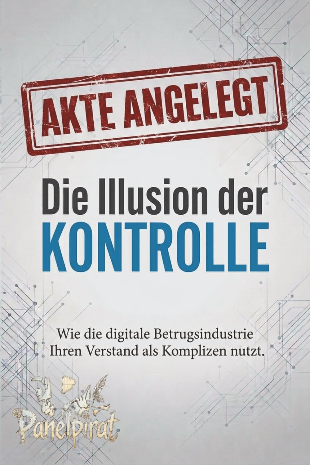 Die Illusion der Kontrolle