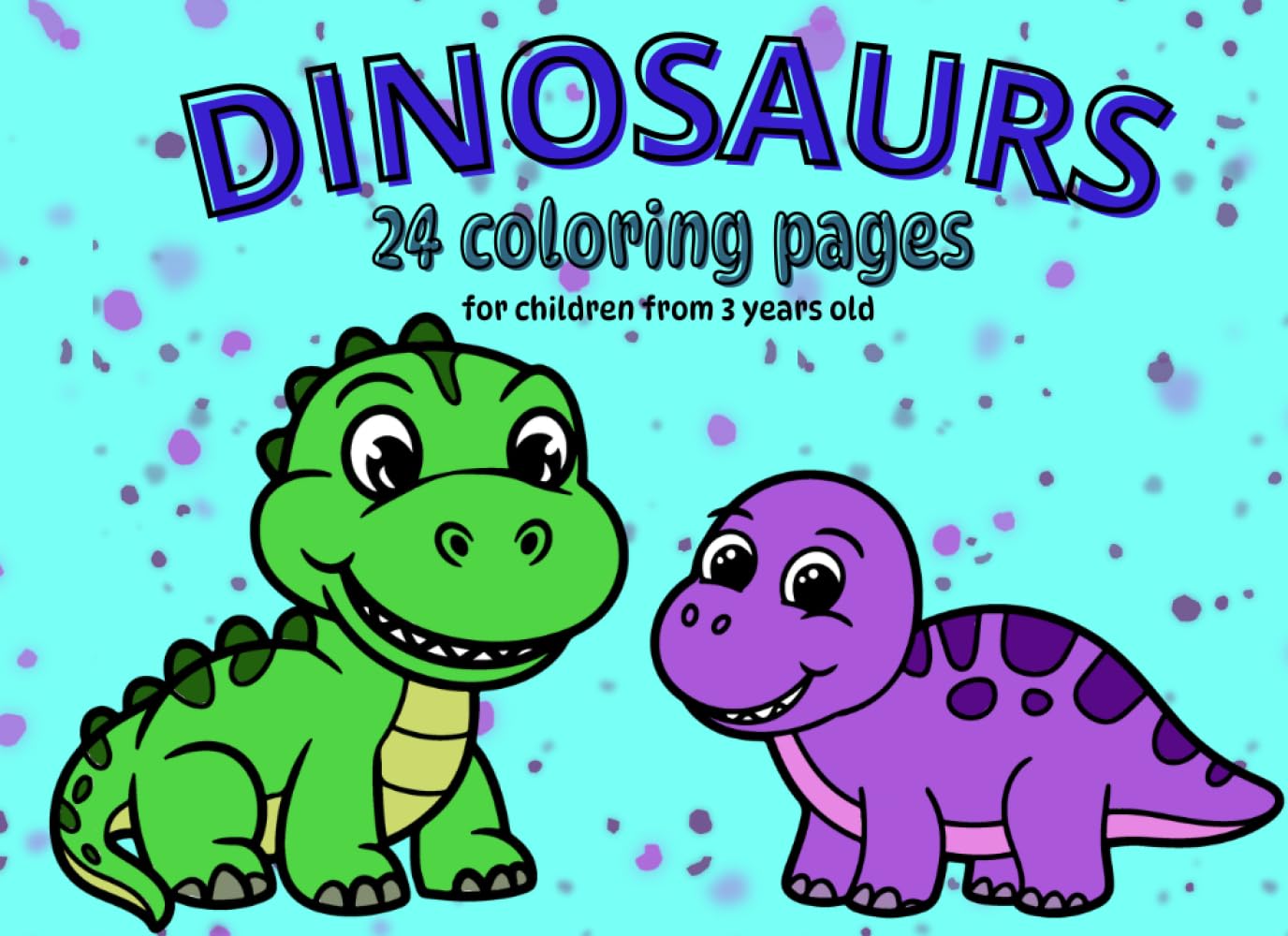 DINOSAUR- coloring book: for children from 3 years old