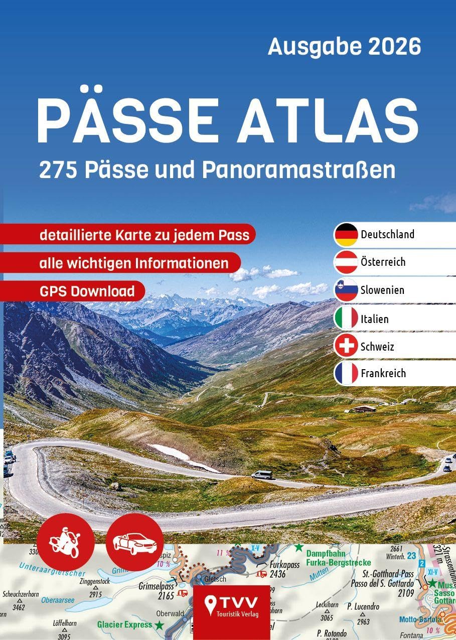 PÄSSE ATLAS 2026: 275 Pässe und Panoramastraßen